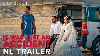 IT WAS JUST AN ACCIDENT - Jafar Panahi - Offici&euml;le NL Trailer - 6 november in de bioscoop