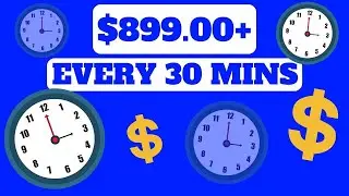 Earn $899+ Every 30 MINUTES FOR FREE! (AUTOMATIC) | Make Money Online 2022