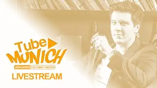 Livestream - TubeMunich mit DerHeider, CouchHelden & TommySomething