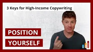 Positioning yourself as a copywriter (earn a high income)