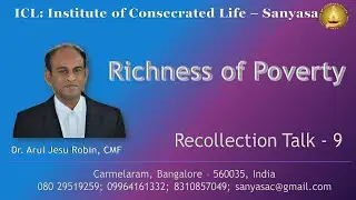 THE RICHNESS OF THE EVANGELICAL COUNSEL POVERTY