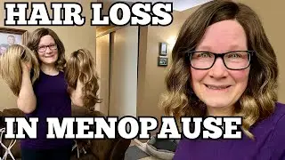 Hair loss in menopause & my journey with menopausal hair loss.