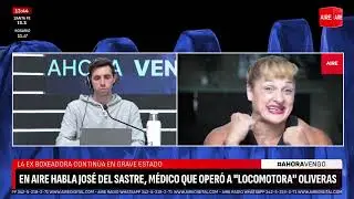 Habl&oacute; el m&eacute;dico que oper&oacute; a Locomotora Oliveras: el postoperatorio y la evoluci&oacute;n del cuadro