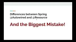 Differences between Spring @Autowired and @Resource. And the Biggest Mistake
