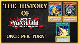 THE HISTORY OF YU-GI-OH! - ONCE PER TURN