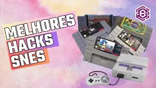 As MELHORES HACKS ROMs de Super Nintendo!