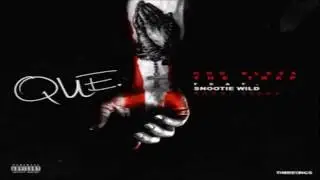 Que ft. Snootie Wild - God Bless The Trap