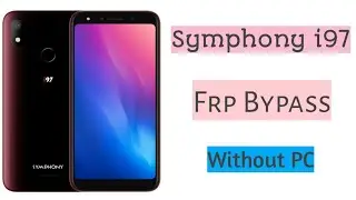 Symphony i97 Frp Bypass  Easy Method