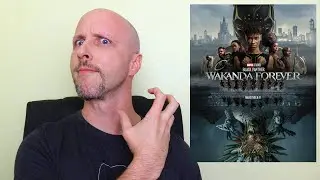 Black Panther: Wakanda Forever - Doug Reviews