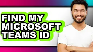 How to Find My Microsoft Teams Id (only Way)