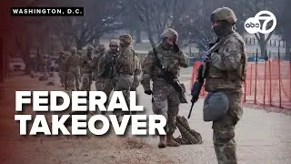 800 National Guard troops to be deployed throughout DC as part of Trump's crime crackdown