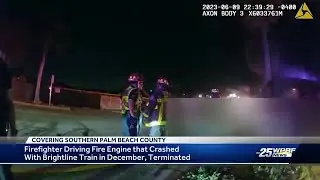 Delray Beach says it has terminated fire truck driver who crashed into Brightline train