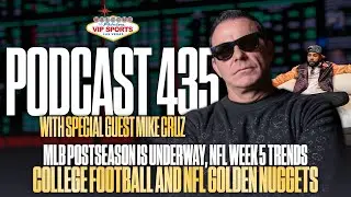 VIP SPORTS PODCAST #435 с участием Майка Круза: Дидди приговорён, постсезон MLB, CFB и NFL Golden...