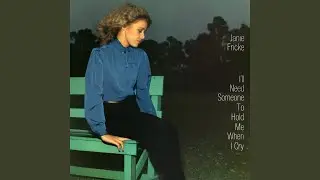I'll Need Someone to Hold Me (When I Cry)
