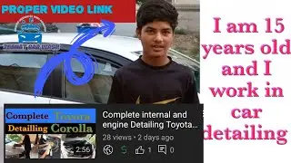 Full Time 15 Year old Mobile Detailer | Complete Detailing | Home Service Lahore | Zeenat Car Wash