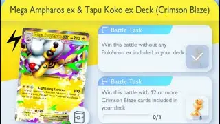 Pok&eacute;mon TCG Pocket - Mega Ampharos ex & Tapu Koko ex Deck (Crimson Blaze) [Expert] | Rarity Mission