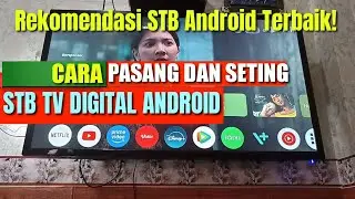 Cara Pasang STB Android Ke TV