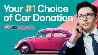 𝐘𝐨𝐮𝐫 #𝟏 𝐂𝐡𝐨𝐢𝐜𝐞 𝐨𝐟 𝐂𝐚𝐫 𝐃𝐨𝐧𝐚𝐭𝐢𝐨𝐧: Cars 4 Compassion
