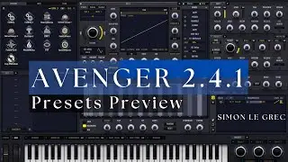 Vengeance Avenger 2.4.1 &ndash; Best Synth Update 2025? | New Presets Demo