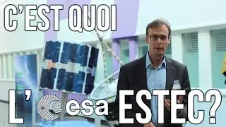 🚀 C'EST QUOI l'ESTEC ?