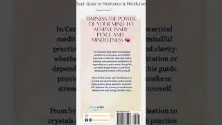 Centred Soul:Guide to Meditation & Mindful Living. Purchase on Amazon Now 🤍