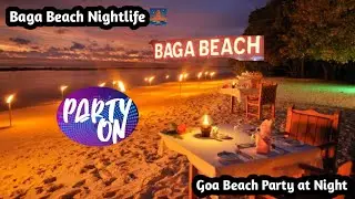 Exploring Goa Day 1- Baga Beach & Tito&rsquo;s Lane Night Vibes in Tamil | Goa Diaries