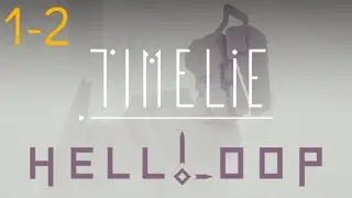 Timelie Hell Loop - Gameplay Walkthrough (PC) DLC 1-2