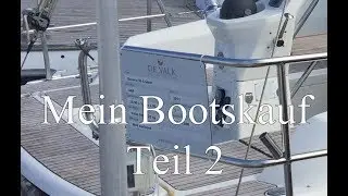 Bootskauf Teil 2