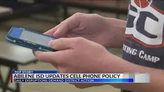Abilene ISD School Board votes to change student cell phone policy