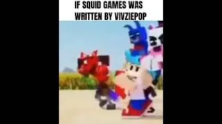 squid games if it was written by vivziepop
