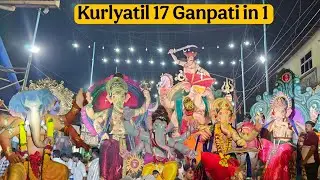 Kurlyatil 17 Ganpati in 1 Aagman Sohala 2025 @pplvlogs 