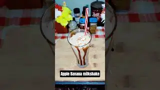 Tasty Healthy Banana apple milkshake🤤|Easy to make in home|#shortsfeed #shorts