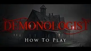 How to Play Demonologist
