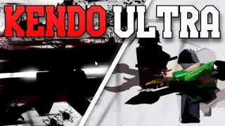 NEW KENDO ULTRA SKILL SHOWCASE | TYPE SOUL