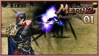 Metin2 DE Projekt Null [001] - Der Aufbau bis zum Razador