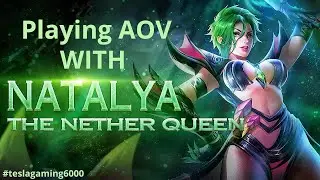 Natalya  Best Build  AOV ||  Middle lane gameplay || Tesla Gaming