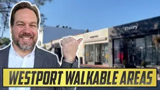 WALKABILITY in Westport CT - Best Walkable Neighborhoods in Westport - Moving to Westport CT