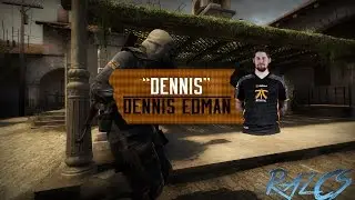 CS:GO | Dennis 