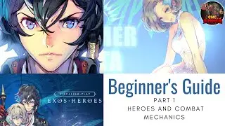 Exos Heroes: Beginner's Guide   Part 1