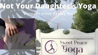 Not Your Daughter's Yoga