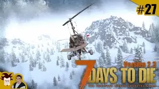 Ep 27 - Les opossums ont froid - 7 DAYS TO DIE