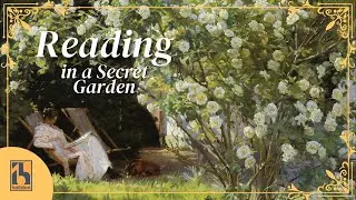Classical Music for Reading in a Secret Garden