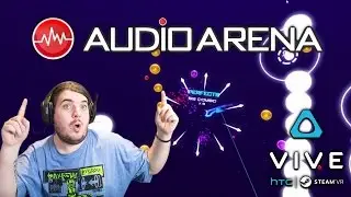 Got Some Sick Dangerous Beats | Audio Arena | HTC Vive