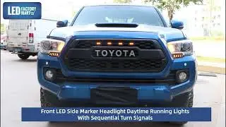 LED Factory Mart Tacoma LED Daytime Running Lights with Sequential Turn Signals Install Guide