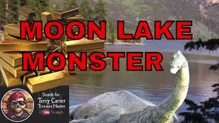 lake Monster Guards the Spanish Gold