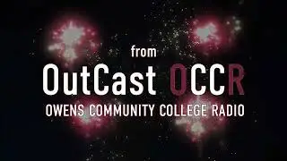 OutCast, OCCR - Owens Community College Radio
