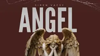 ANGEL ( feat. SIREN VACSY) 
