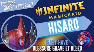 HISARO : Même en 2025 il fait des dégats et ça va vous surprendre -- INFINITE MAGICRAID