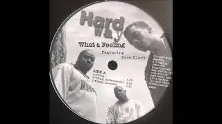 Hardway - What A Feeling