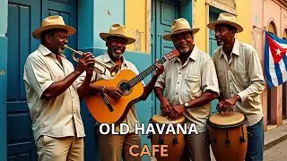 Cuban Nostalgia 🌺 Vintage Havana Boleros & Latin Soul Jazz